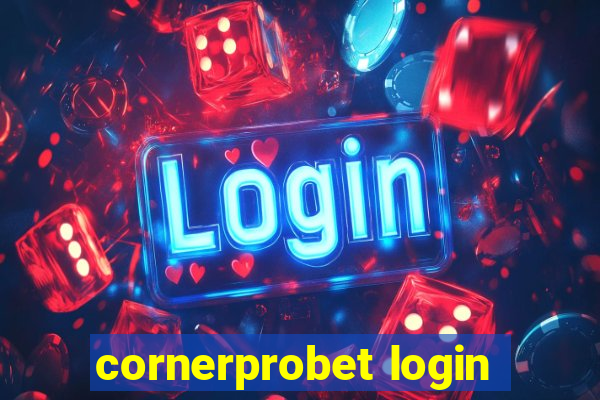 cornerprobet login